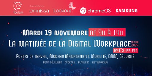 ITS Ibelem vous invite le 19 novembre à la matinée de la Digital Workplace